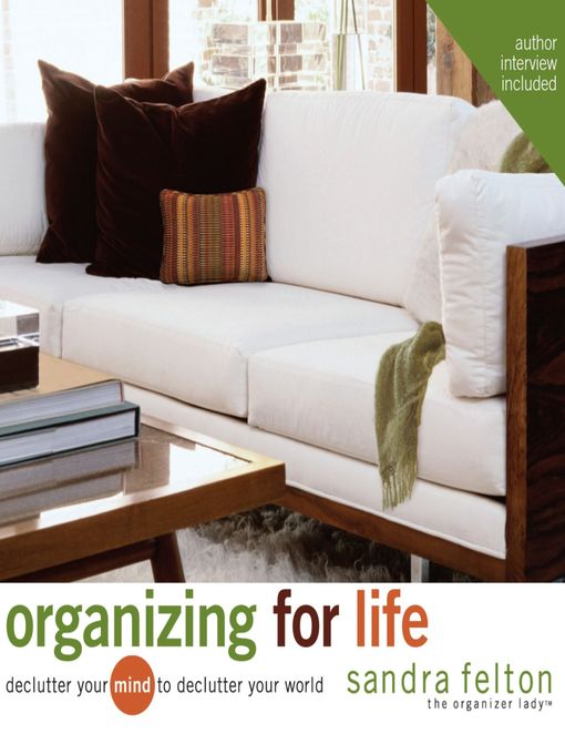 Title details for Organizing For Life by Sandra Felton - Wait list